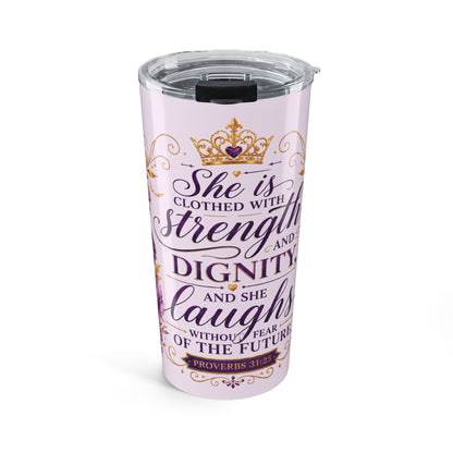 20oz Inspirational Tumbler — "She Is Clothed with Strength and Dignity" Christian Verse Travel Mug