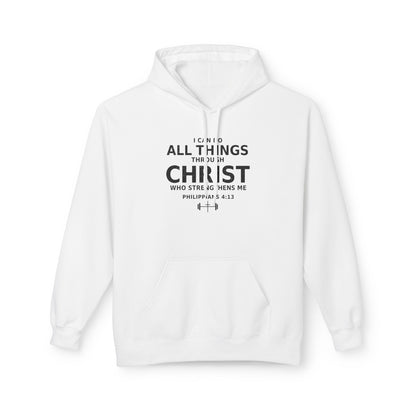 Christ Strength Hoodie — "I Can Do All Things Through Christ" Christian Pullover