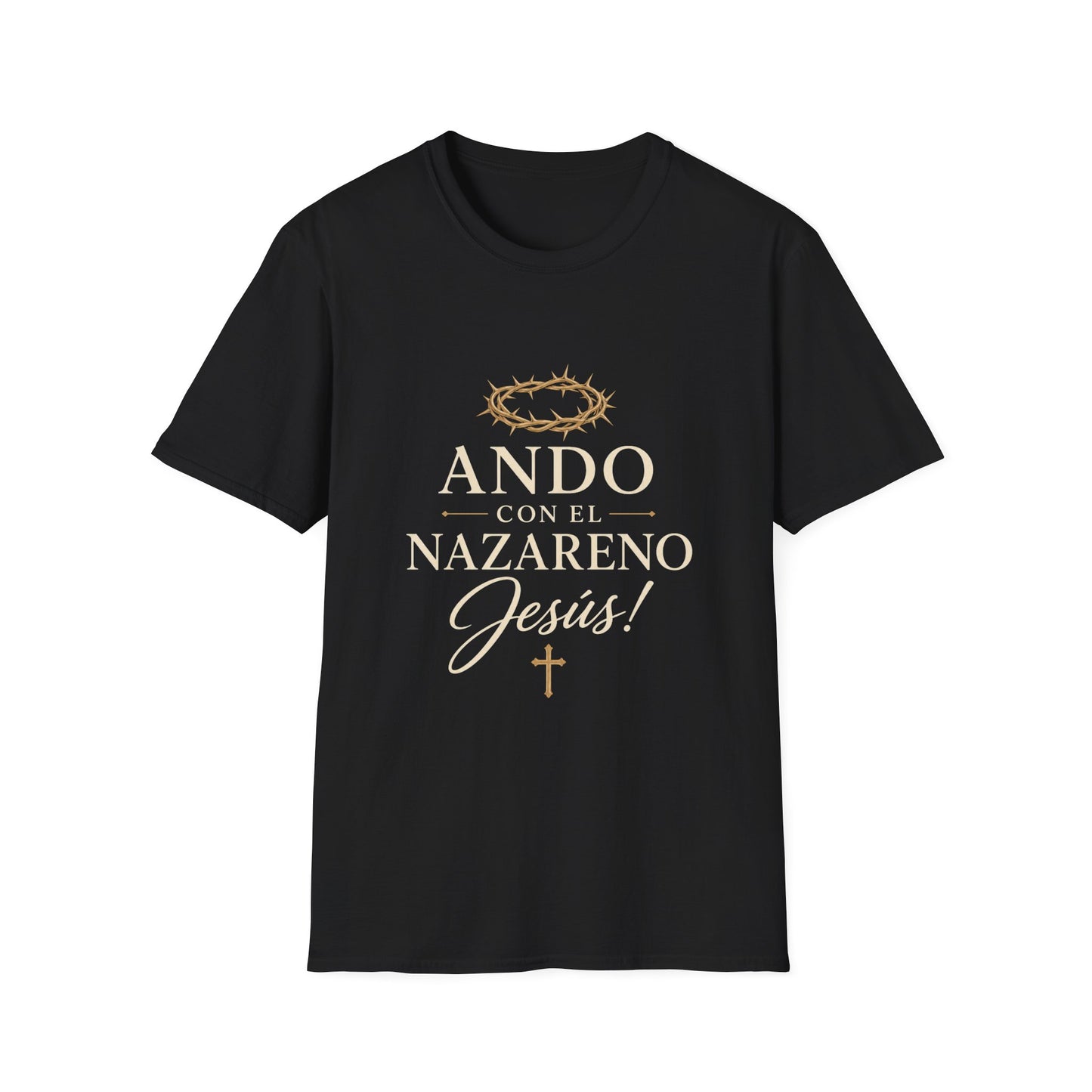 Unisex Softstyle T-Shirt - Ando Con El Nazareno - Jesus