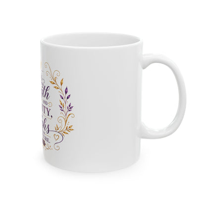 She Is Clothed with Strength & Dignity Ceramic Mug – Proverbs 31 Inspirational Coffee Cup