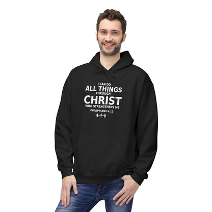 Christ Strength Hoodie — "I Can Do All Things Through Christ" Christian Pullover