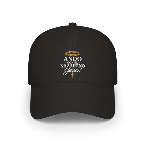 Low Profile Baseball Cap - Ando Con El Nazareno - Jesus