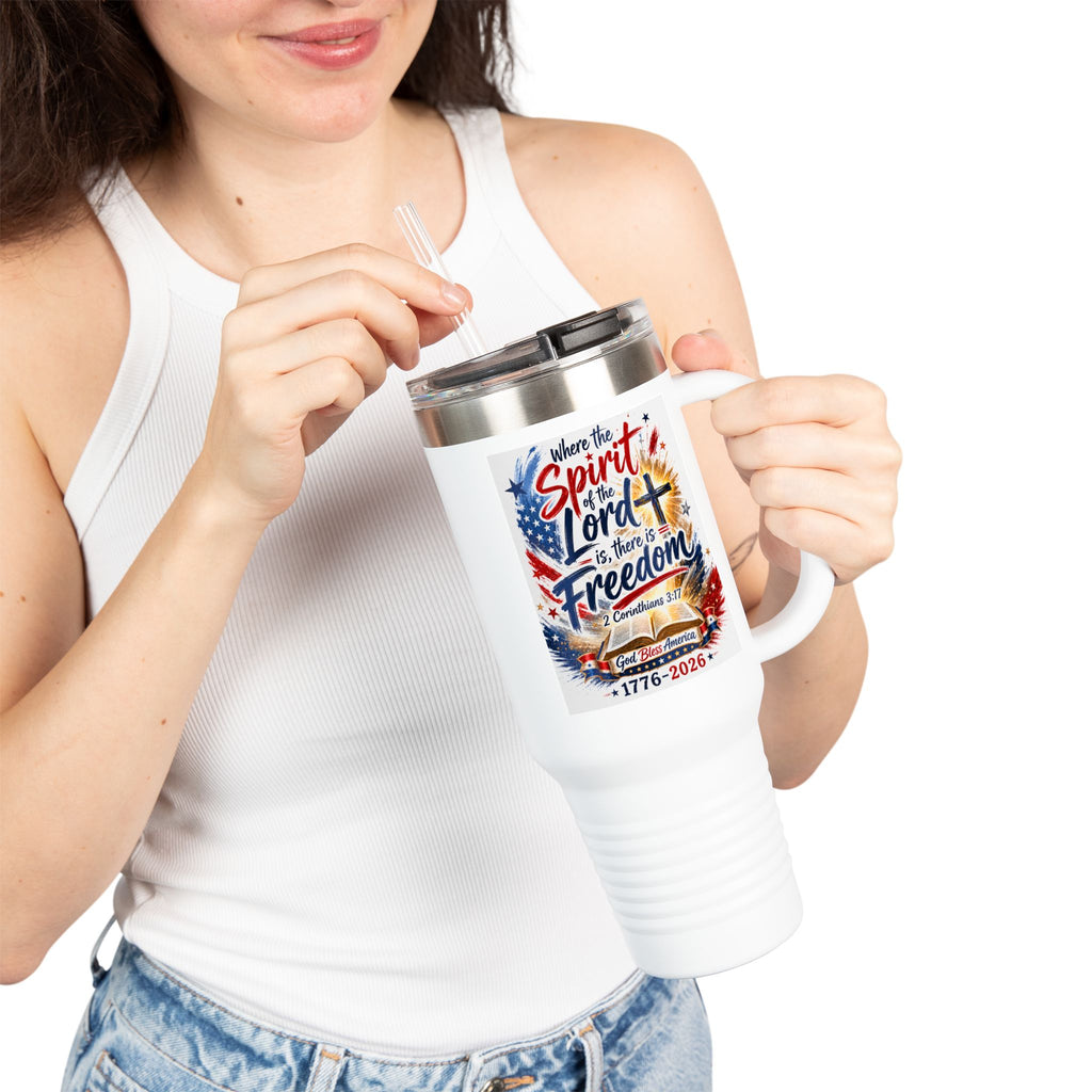 Limited Edition - Celebrating 250 Years of Freedom - Insulated Travel Mug, 40oz
