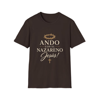 Unisex Softstyle T-Shirt - Ando Con El Nazareno - Jesus