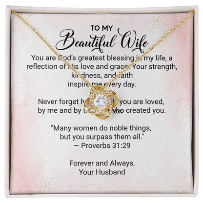 For My Beautiful Wife - Faith and Love Knot Keepsake Necklace