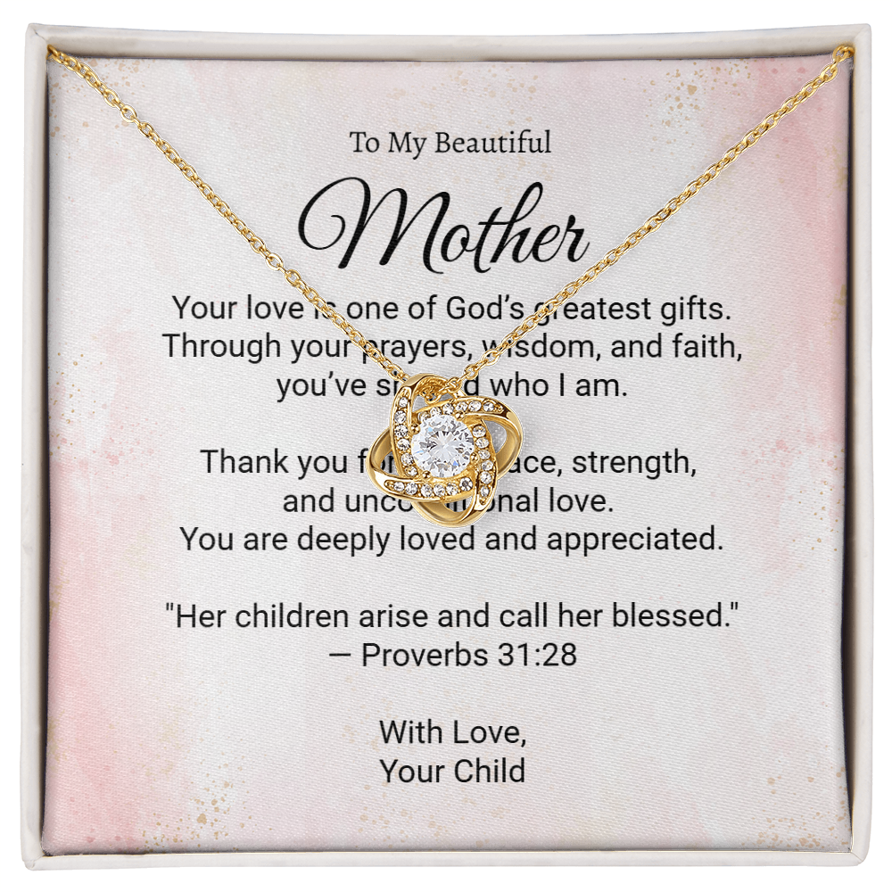 To My Beautiful Mother - Faith and Love Knot Keepsake Necklace