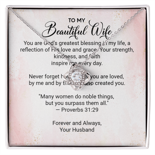 For My Beautiful Wife - Faith and Love Knot Keepsake Necklace